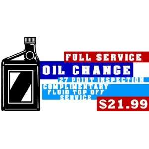  3x6 Vinyl Banner   Full Service Oil Change 27 Point 