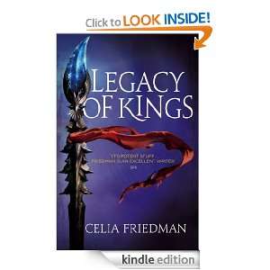 Legacy Of Kings The Magister Trilogy Book Three Celia Friedman 