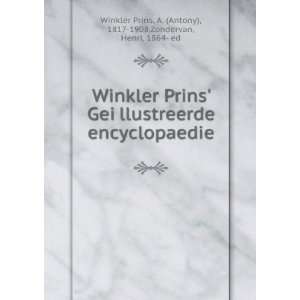  Winkler Prins GeiÌ?llustreerde encyclopaedie. 2 A 