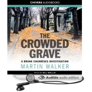  The Crowded Grave (Audible Audio Edition) Martin Walker 