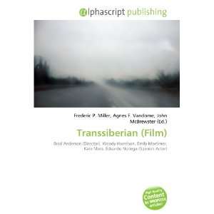  Transsiberian (Film) (9786132711434) Books