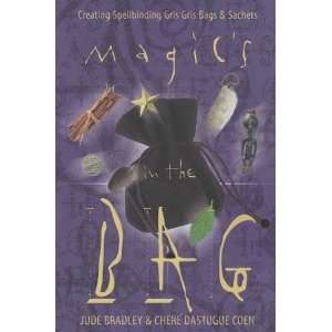  Magic`s in the Bag by Bradley & Coen 