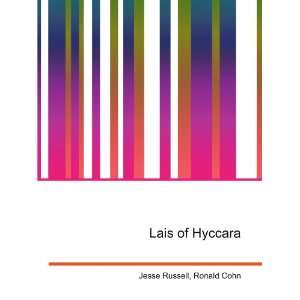  Lais of Hyccara Ronald Cohn Jesse Russell Books