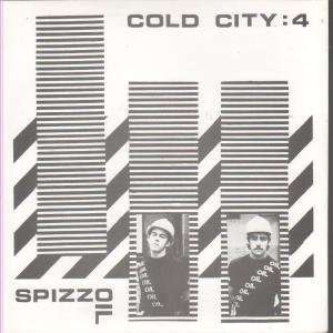  COLD CITY 7 INCH (7 VINYL 45) UK ROUGH TRADE 1979 SPIZZ 