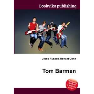  Tom Barman Ronald Cohn Jesse Russell Books