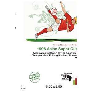   Asian Super Cup (9786200614292) Christabel Donatienne Ruby Books