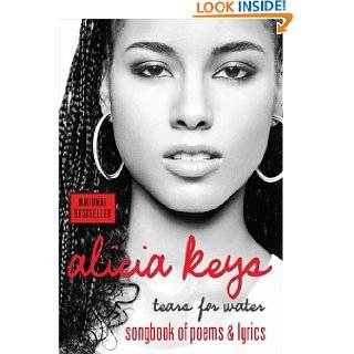 Tears for Water Songbook of Poems and Lyrics by Alicia Keys 