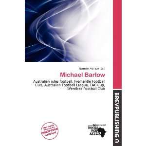  Michael Barlow (9786200732460) Germain Adriaan Books