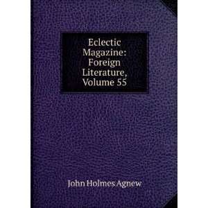   Magazine Foreign Literature, Volume 55 John Holmes Agnew Books