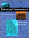 Educational Administration Concepts and Practices, (0534258484 
