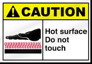 Hot Surface Do Not Touch Caution Sign  