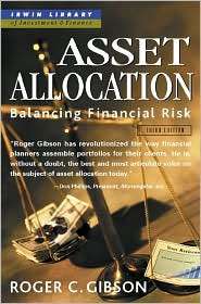 Asset Allocation Balancing Financial Risk, (0071357246), Roger C 