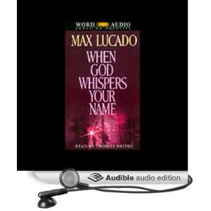  When God Whispers Your Name (Audible Audio Edition) Max 