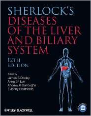 Sherlocks Diseases of the Liver and Biliary System, (1405134895 