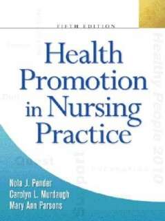   in Nursing Practice by Nola J. Pender, Appleton & Lange  Paperback