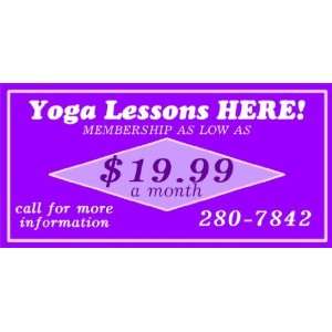  3x6 Vinyl Banner   Yoga Lessons Here 