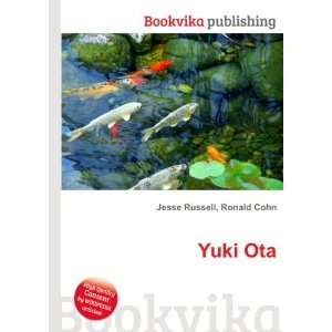  Yuki Ota Ronald Cohn Jesse Russell Books