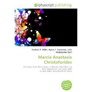  Marcia Anastasia Christoforides (9786133932920) Books