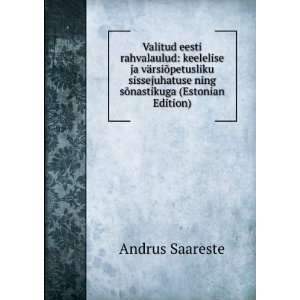   ning sÃµnastikuga (Estonian Edition) Andrus Saareste Books