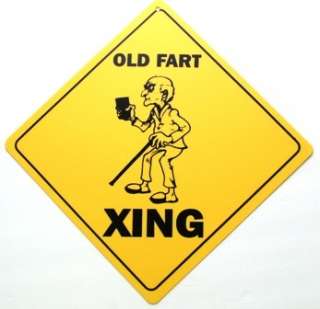 Old Farts Wife Xing Funny Birthday Gift Sign TGA107  