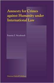 Amnesty for Crimes against Humanity under International Law 