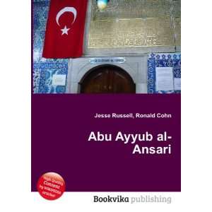  Abu Ayyub al Ansari Ronald Cohn Jesse Russell Books