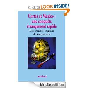 Cortés et la bataille de Mexico (French Edition) Collectif  