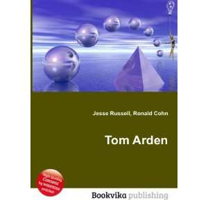  Tom Arden Ronald Cohn Jesse Russell Books