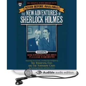   The Submarine Cave The New Adventures of Sherlock Holmes, Episode #16