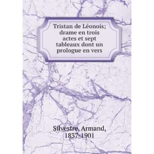   un prologue en vers Armand, 1837 1901 Silvestre  Books