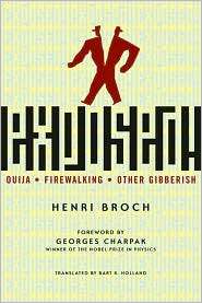 Exposed Ouija, Firewalking, and Other Gibberish, (0801892465), Henri 