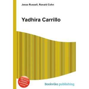 Yadhira Carrillo Ronald Cohn Jesse Russell  Books