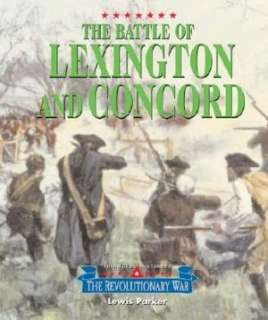   The Battle of Lexington and Concord by Blackbirch 