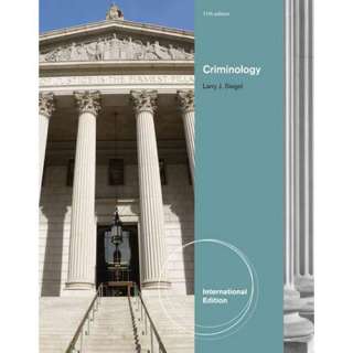 Criminology 11E by Larry J. Siegel (2011) 11th  