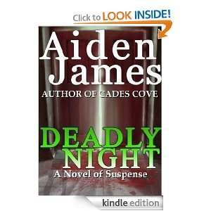 Deadly Night A Novel of Suspense (Ghost Hunters 101 Series #1) Aiden 