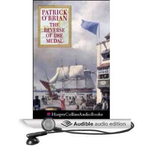  The Reverse of the Medal Aubrey Maturin, Book 11 (Audible 