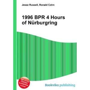  1996 BPR 4 Hours of NÃ¼rburgring Ronald Cohn Jesse 