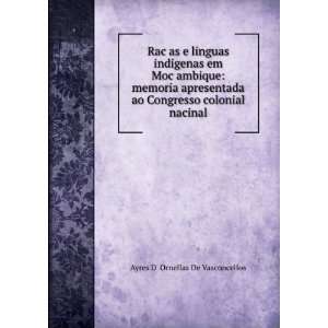   Congresso colonial nacinal Ayres D Ornellas De Vasconcellos Books