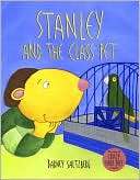Stanley and the Class Pet Barney Saltzberg