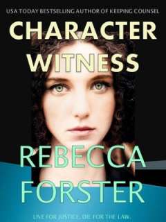   Privileged Witness by Rebecca Forster, Silent C Press 