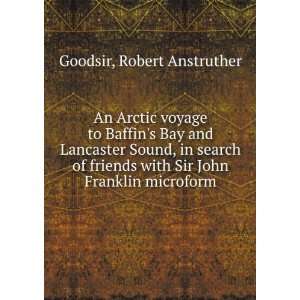  An Arctic voyage to Baffins Bay and Lancaster Sound, in 