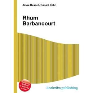  Rhum Barbancourt Ronald Cohn Jesse Russell Books