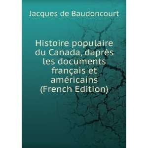   les documents franÃ§ais et amÃ©ricains (French Edition) Jacques