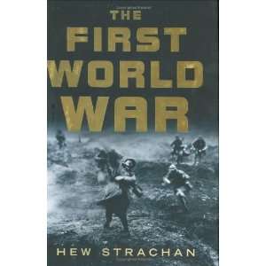  The First World War  Author  Books