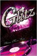   Glitz by Philana Marie Boles, Penguin Group (USA 