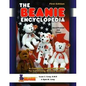 Beanie Encyclopedia A Complete Unofficial Guide to Collecting Beanie 