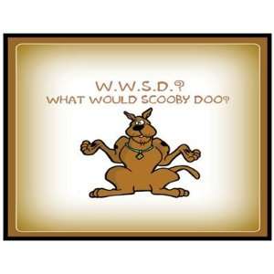  Postcard WWSD   What Would SCOOBY DOO? 