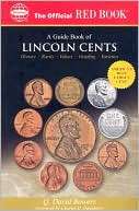 Guide Book of Lincoln Cents Q. David Bowers