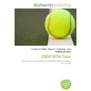  2008 WTA Tour (9786132735591) Books