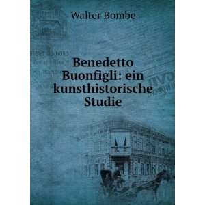 Benedetto Buonfigli Ein Kunsthistorische Studie (German 